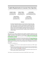 Explicit Regularisation in Gaussian Noise Injections